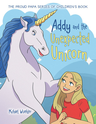 Cover image: Addy and the Unexpected Unicorn 9798823009829