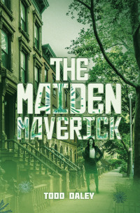 Cover image: The Maiden Maverick 9798823011877