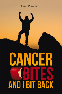 Cover image: Cancer Bites and I Bit Back 9798823012867