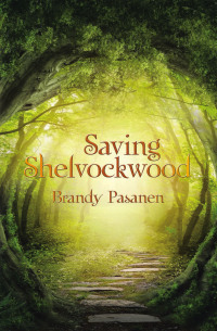 Cover image: Saving Shelvockwood 9798823014014