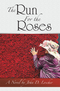 表紙画像: The Run For the Roses 9798823014304