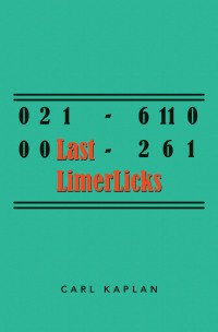 Cover image: Last LimerLicks 9798823014656