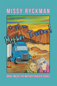 Cover image: Oh, It’s On, Mother Trucker! 9798823014793