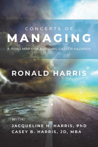 Cover image: CONCEPTS OF MANAGING 9798823015196