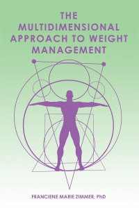 Cover image: The Multidimensional Approach to Weight Management 9798823016247