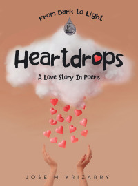 Cover image: Heartdrops 9798823016612