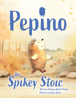 Cover image: Pepino The Spikey Stoic 9798823016827
