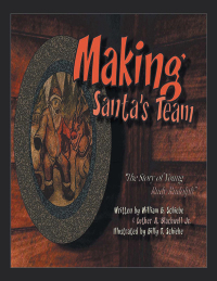 Imagen de portada: "Making Santa's Team" 9798823017909