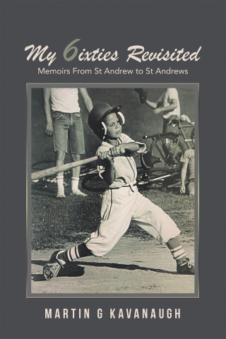 Cover image: My 6ixties Revisited 9798823017947