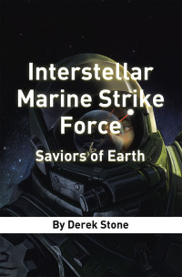 Cover image: Interstellar Marine Strike Force 9798823018807