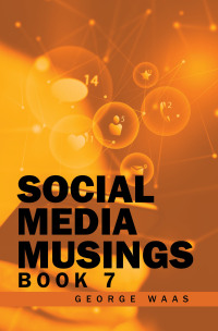 Cover image: SOCIAL MEDIA MUSINGS 9798823019323