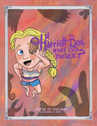 Cover image: Oh Harriett Bee, What Do You See? 9798823020350