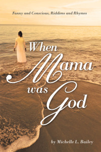 Titelbild: When Mama Was God 9798823021395