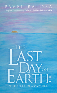 Cover image: The Last Day on Earth: 9798823021678