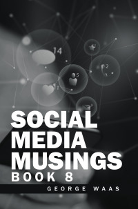 Cover image: SOCIAL MEDIA MUSINGS 9798823021883