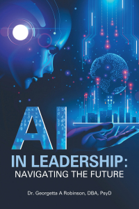 Cover image: AI in Leadership: Navigating the Future 9798823022309