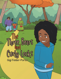 Omslagafbeelding: The Three Bears and Curly Locks 9798823022347