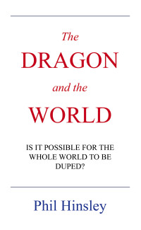 Cover image: The DRAGON and the WORLD 9798823022453