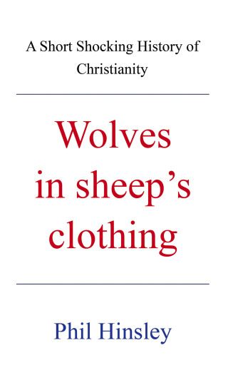 Cover image: Wolves in sheep’s  clothing 9798823022477