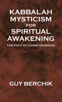Imagen de portada: Kabbalah Mysticism for Spiritual Awakening 9798823023252