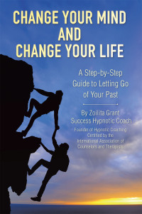 Cover image: Change Your Mind and Change Your Life 9798823024150
