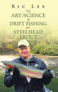 Imagen de portada: The Art/Science of Drift Fishing for Steelhead Trout 9798823024365