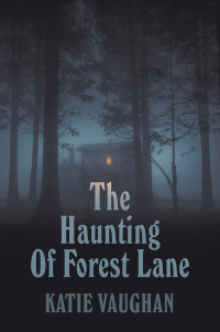 Imagen de portada: The Haunting Of Forest Lane 9798823025225