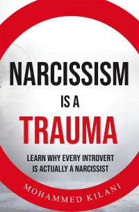 Imagen de portada: Narcissism is a Trauma 9798823025355