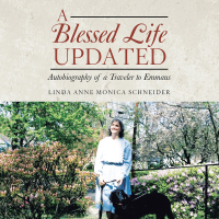 Cover image: A BLESSED LIFE Updated 9798823025492