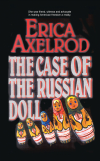 Cover image: THE CASE OF THE RUSSIAN DOLL 9798823025546