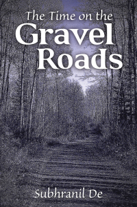 Cover image: The Time on the Gravel Roads 9798823025607