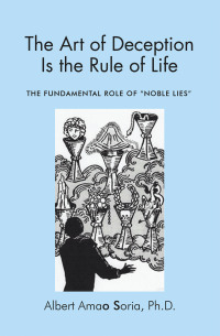 Cover image: The Art of Deception is the Rule of Life 9798823025638