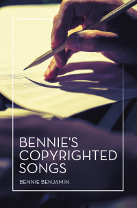 Omslagafbeelding: Bennie's Copyrighted Songs 9798823026246