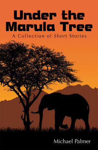 Imagen de portada: Under the Marula Tree 9798823027007