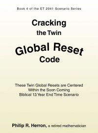 Cover image: Cracking the Twin Global Reset Code 9798823027250