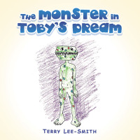 Omslagafbeelding: THE MONSTER IN TOBY'S DREAM 9798823027267