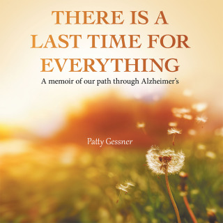 表紙画像: There Is A Last Time For Everything 9798823027434
