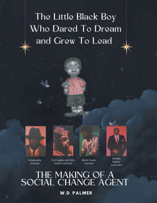 Omslagafbeelding: The Little Black Boy Who Dared to Dream and Grew to Lead 9798823027748