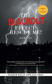 Cover image: The Blackout Effect: Rescue Me! 9798823028530