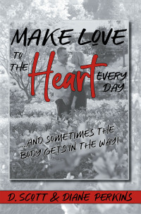 Titelbild: Make Love to the Heart Every Day 9798823028561