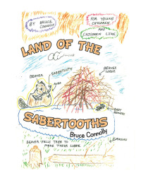 表紙画像: LAND OF THE SABERTOOTHS 9798823029155