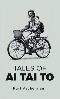 Cover image: TALES OF AI TAI TO 9798823029452