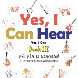Cover image: Yes, I Can Hear 9798823029469