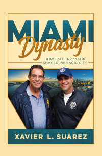 Cover image: MIAMI DYNASTY 9798823030519