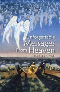 Cover image: Unforgettable Messages From Heaven 9798823031509