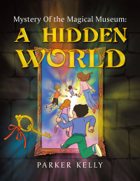 Imagen de portada: Mystery Of the Magical Museum: A Hidden World 9798823032254