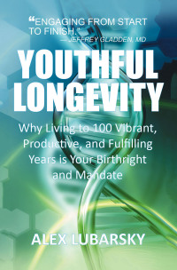 Cover image: YOUTHFUL LONGEVITY 9798823033664