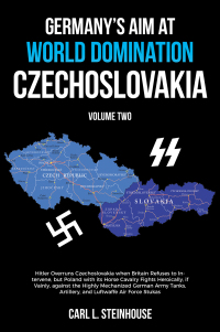 Imagen de portada: GERMANY’S AIM AT WORLD DOMINATION- CZECHOSLOVAKIA 9798823034739