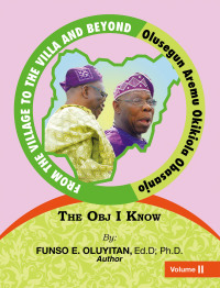 Titelbild: FROM THE VILLAGE TO THE VILLA AND BEYOND OLUSEGUN AREMU OKIKIOLA OBASANJO 9798823034845