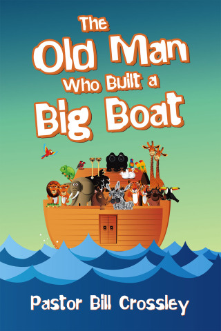 Imagen de portada: The Old Man Who Built a Big Boat 9798823040563